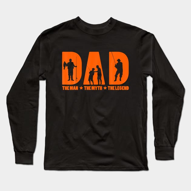 Mens Dad The Man The Myth The Fishing Legend for Fisherman Long Sleeve T-Shirt by ANGELA2-BRYANT